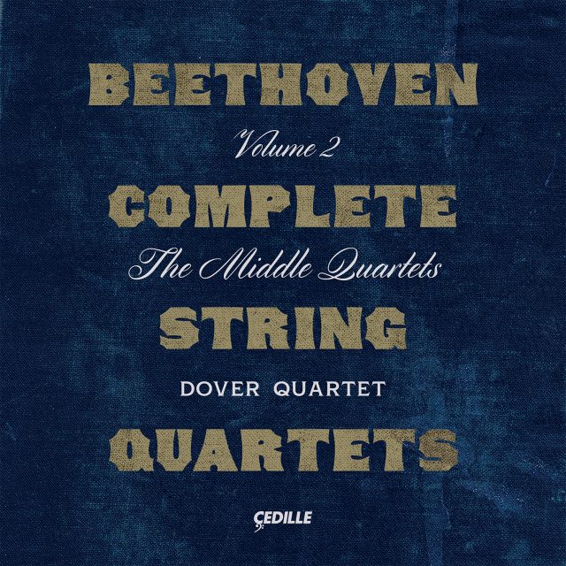 Beethoven Complete String Quartets, Volume 2 — The Middle